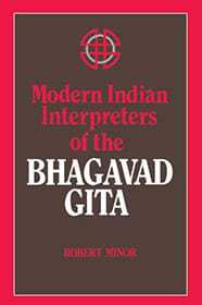 Modern Indian Interpretation of the Bhagavad Gita