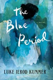 The Blue Period by Like Jerod Kummer